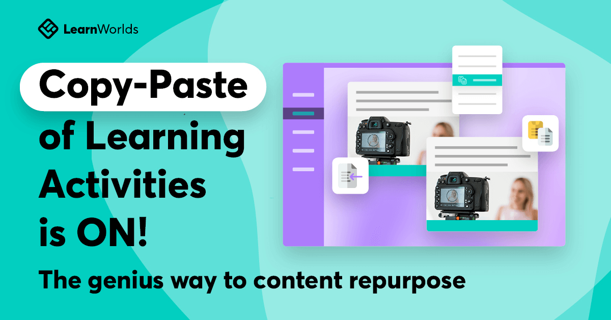Introducing: Copy-Paste of Course Sections & Learning Activities