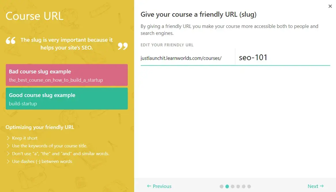 LearnWorlds' course wizard helps you optimize the url of your course.