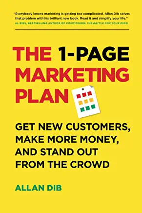 The 1-Page Marketing Plan: Get New Customers, Make More Money, And Stand out From The Crowd_book cover