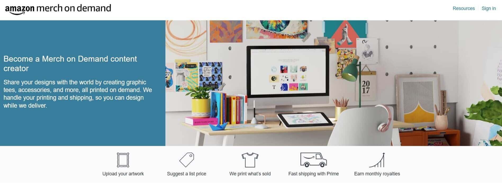 A screenshot of Amazon Merch on Demand website, showing an empty laptop desk with a tablet and colorful drawings on the wall on the right and a text encouraging site visitors to become Merch on Demand Content Creators.