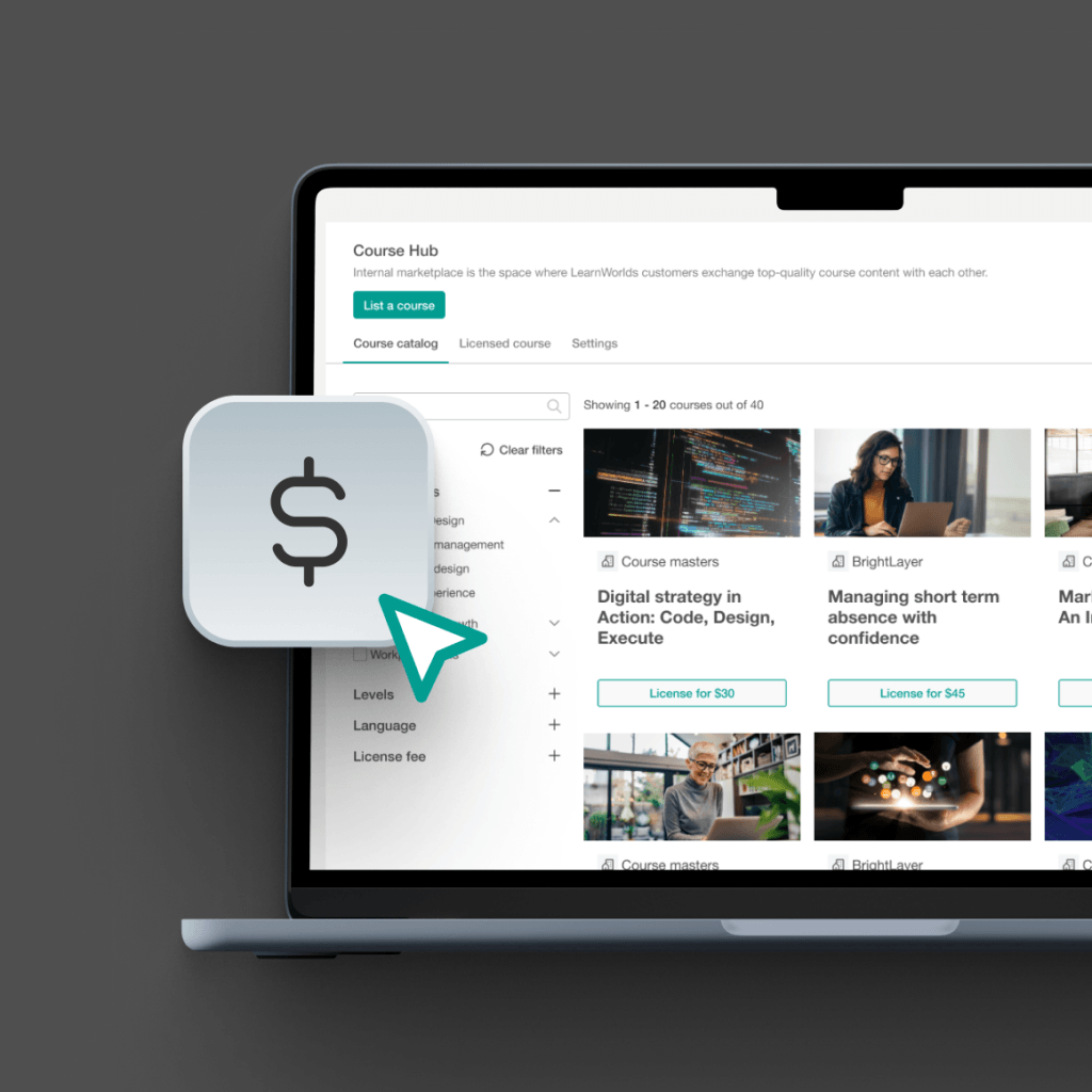 A marketplace to publish your courses and monetize on your ready content.