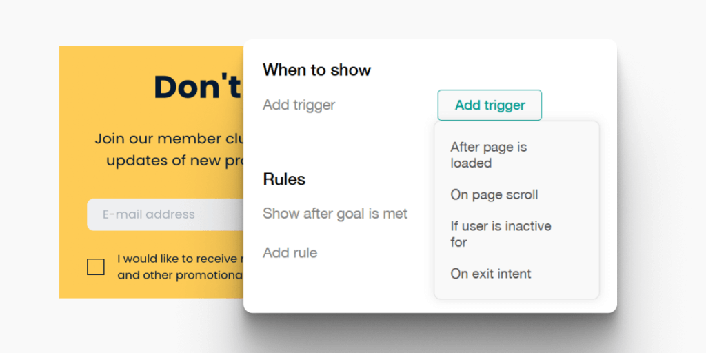 Pop-up trigger configuration for events like exit intent, scroll, or page load.