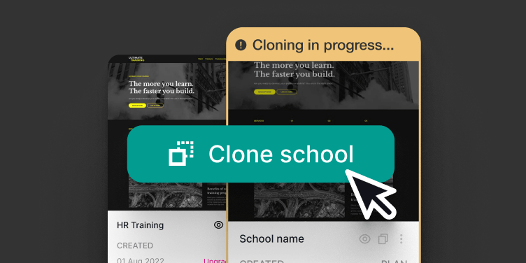 UI showing ‘Clone school’ action representing repeatable rollout.