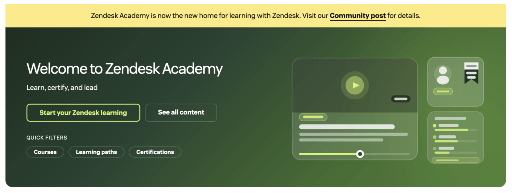 Claude responded: Zendesk Academy homepage offering courses, learning paths, and certifications organized by role for customer support teamsZendesk Academy homepage offering courses, learning paths, and certifications  for customer support teams