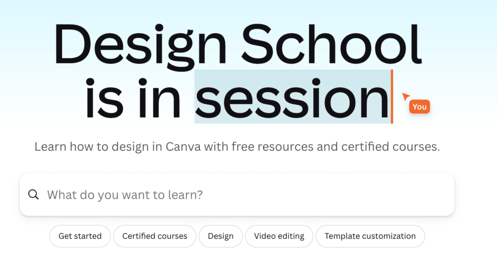 Screenshot of the Canva Design School homepage, with a search bar and course categories including design, video editing, and template customization