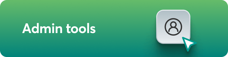 A green-colored background banner introducing the admin tools.